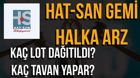 hatsan halka arz kaç lot verdi